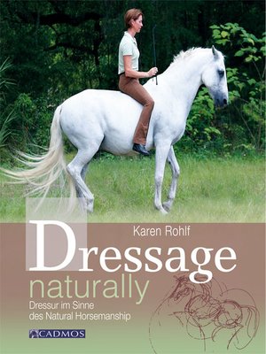 cover image of Dressage naturally